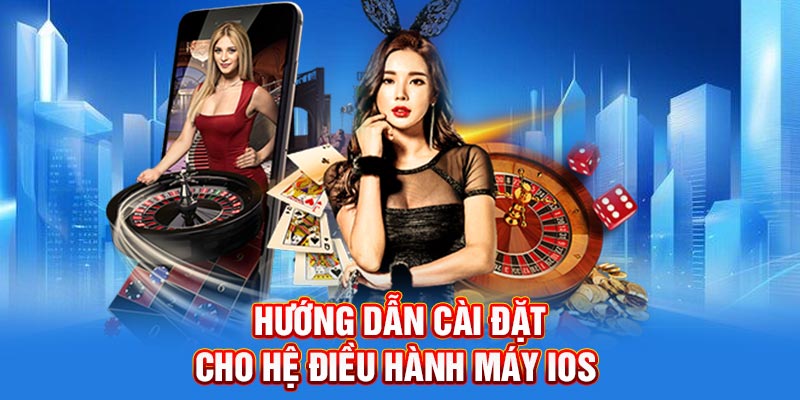 Hướng dẫn cài đặt cho hệ điều hành máy IOS